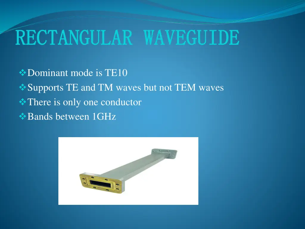 rectangular waveguide rectangular waveguide