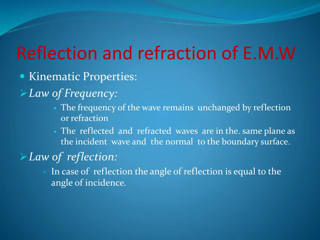 reflection and refraction of e m w 2