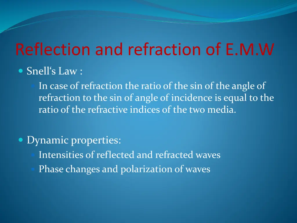 reflection and refraction of e m w 3