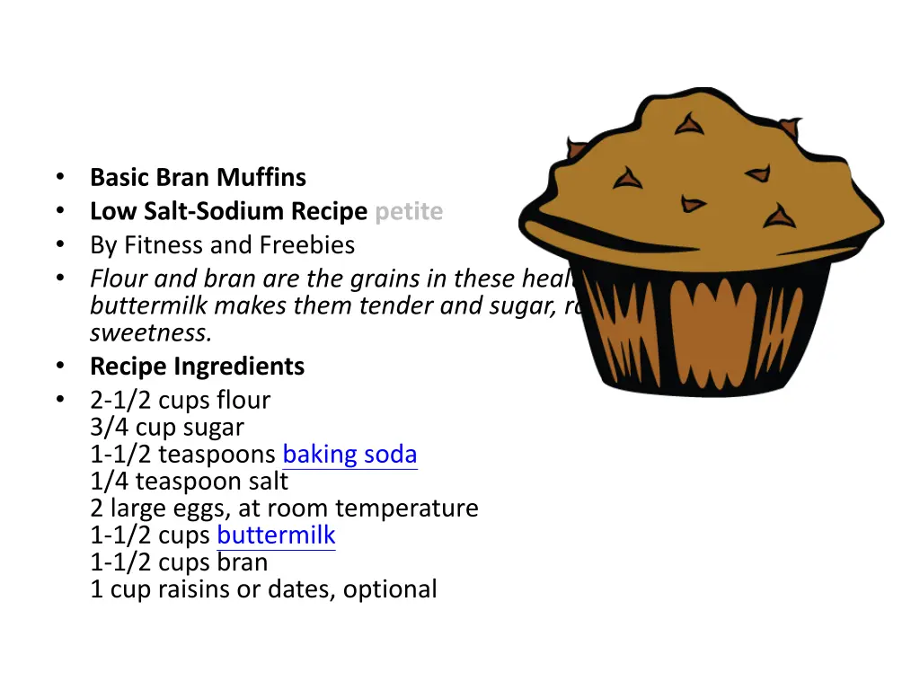 basic bran muffins low salt sodium recipe petite