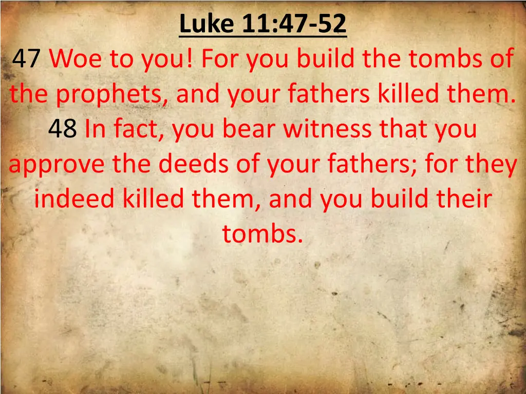 luke 11 47 52