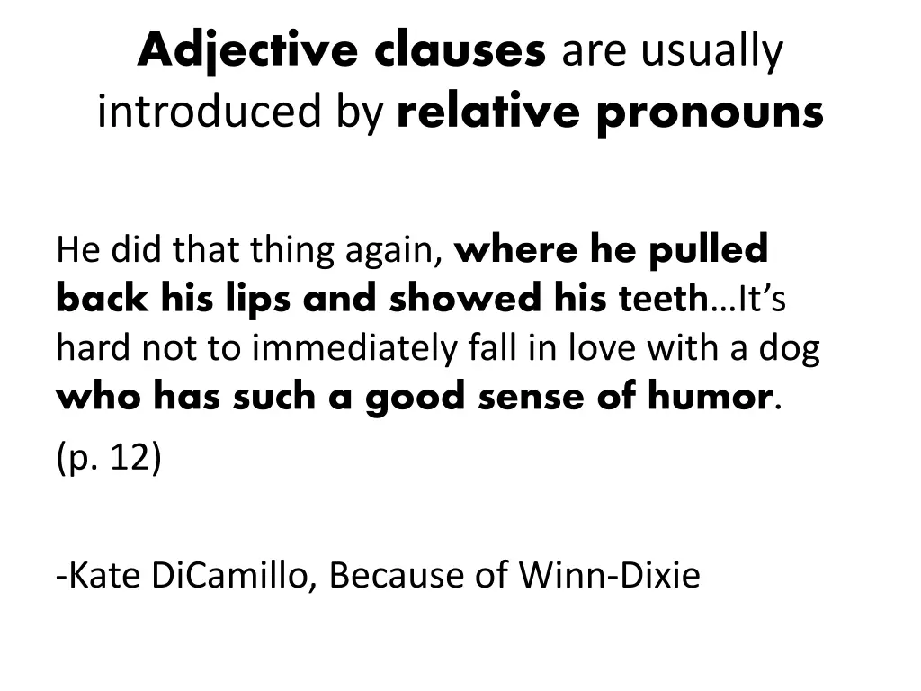 adjective clauses are usually introduced