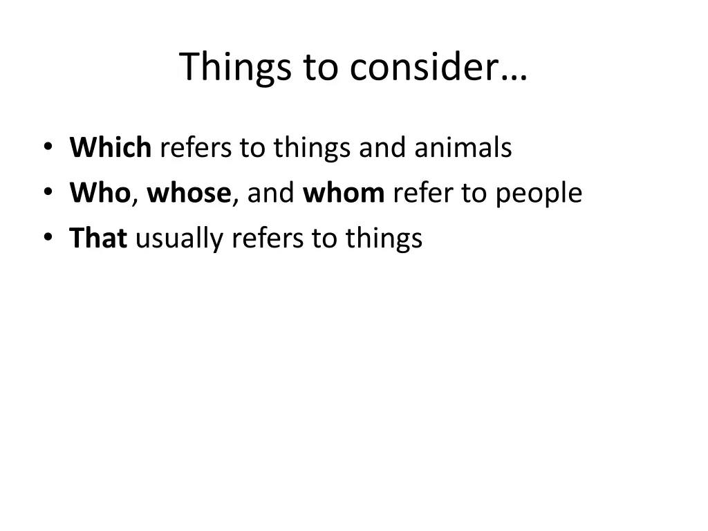 things to consider