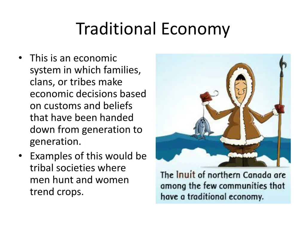 traditional economy