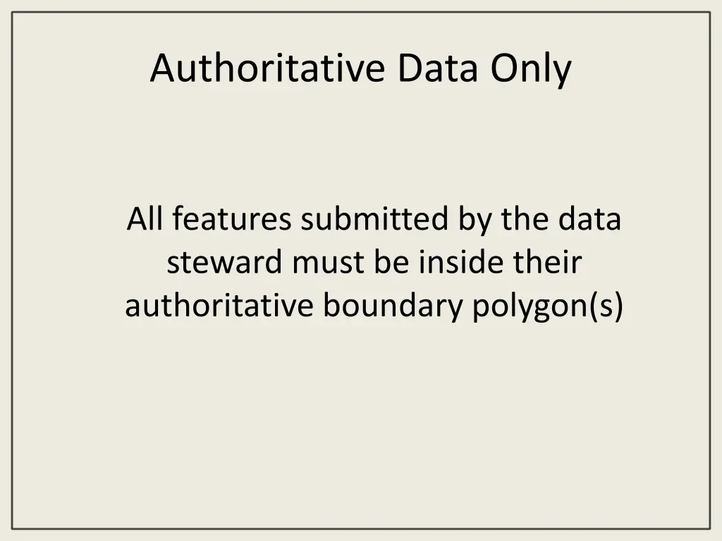 authoritative data only