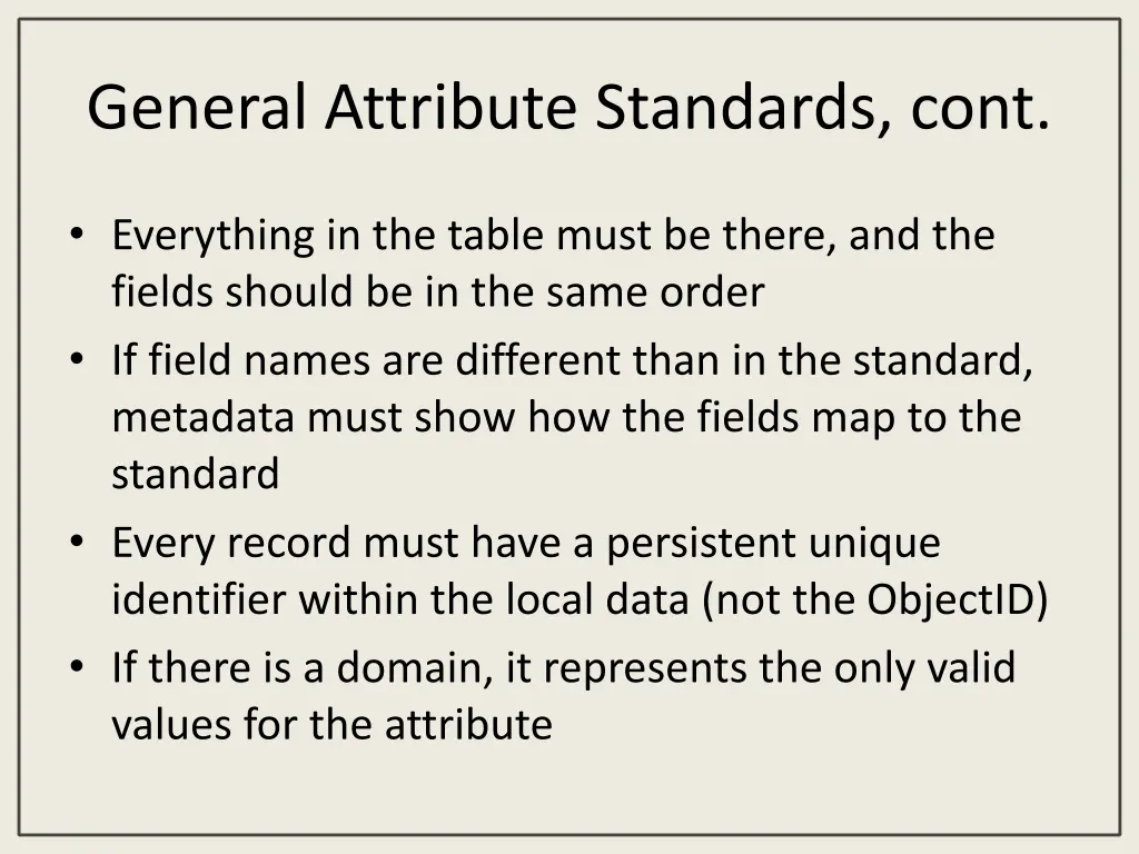 general attribute standards cont