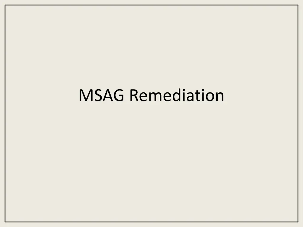 msag remediation