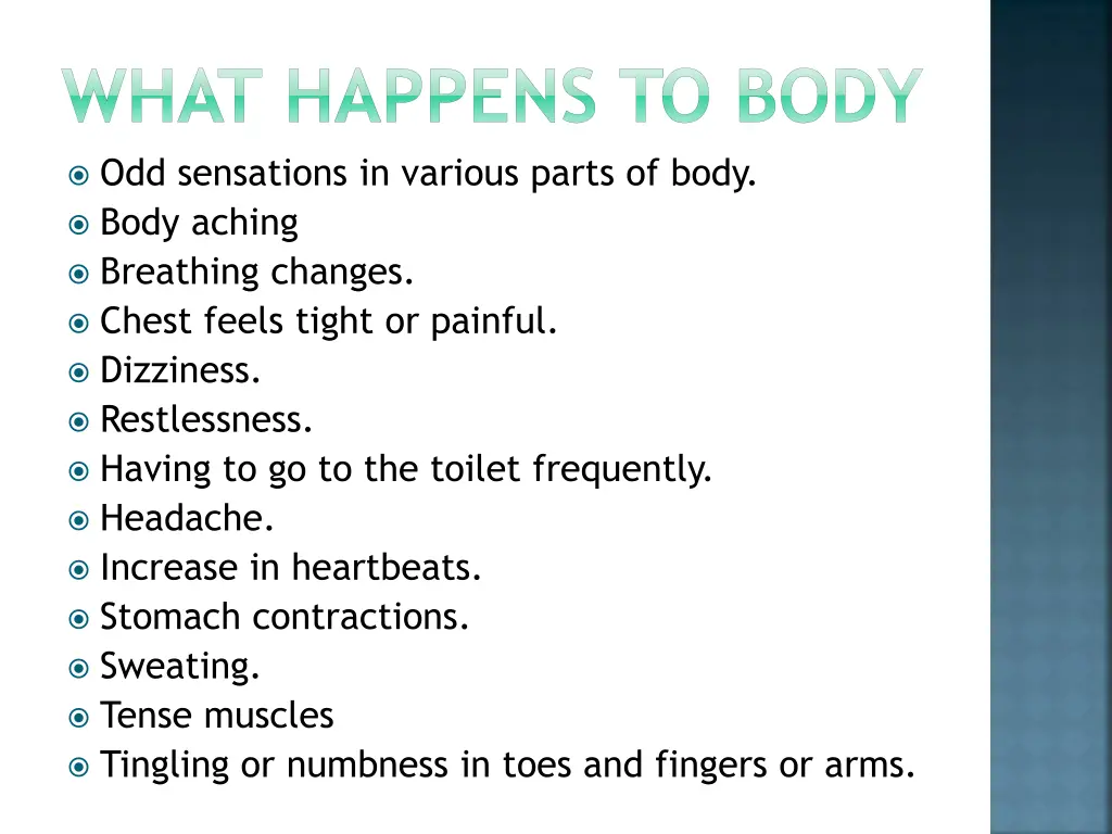 what happens to body odd sensations in various