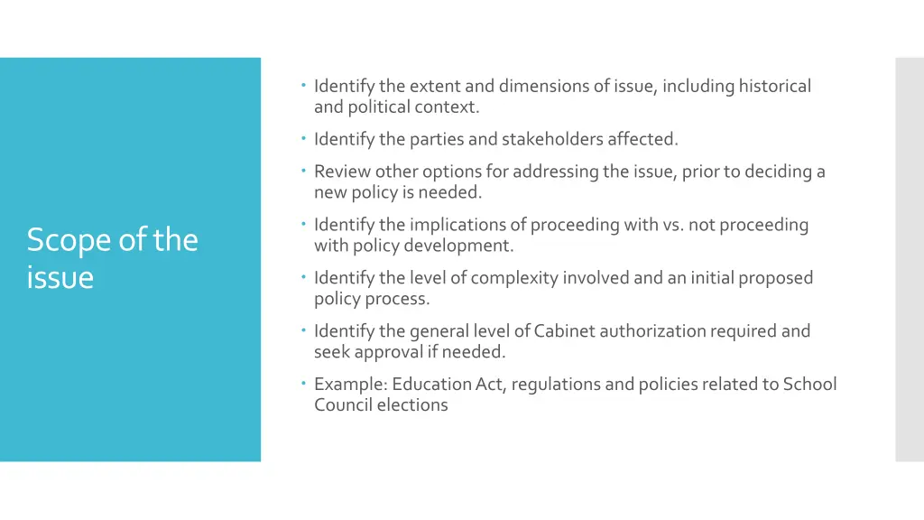 identify the extent and dimensions of issue