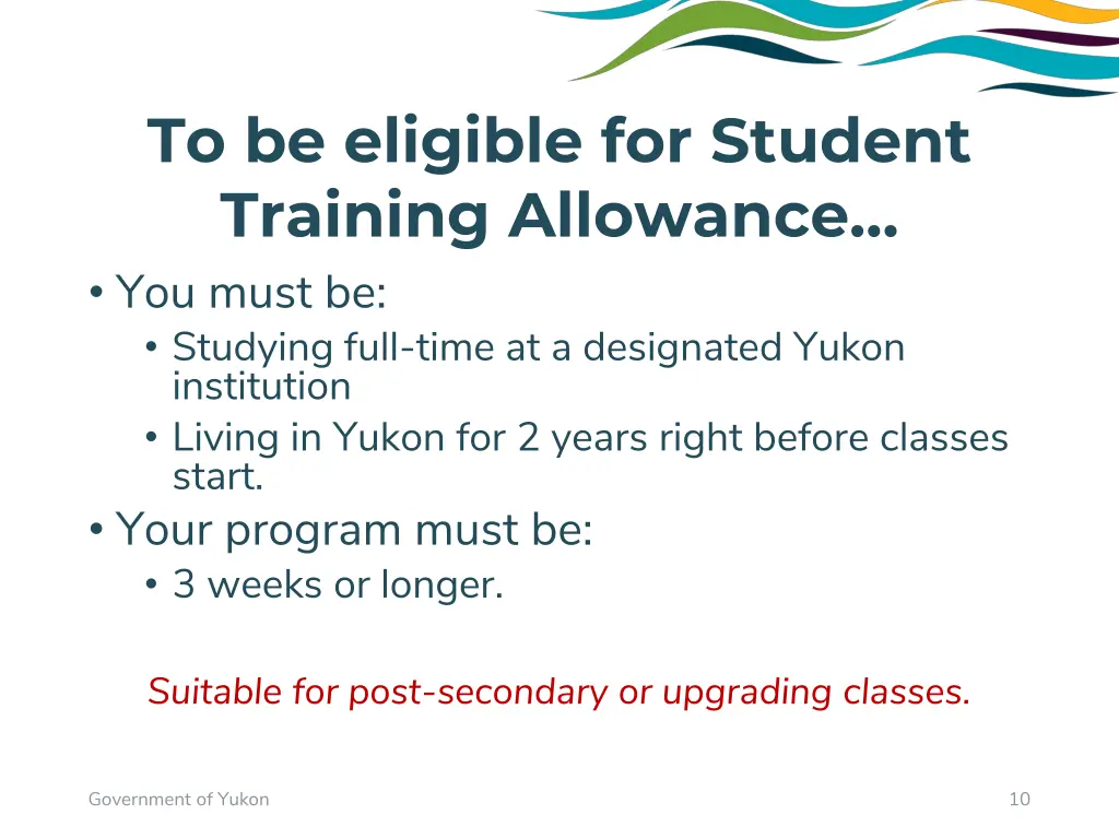 to be eligible for student training allowance