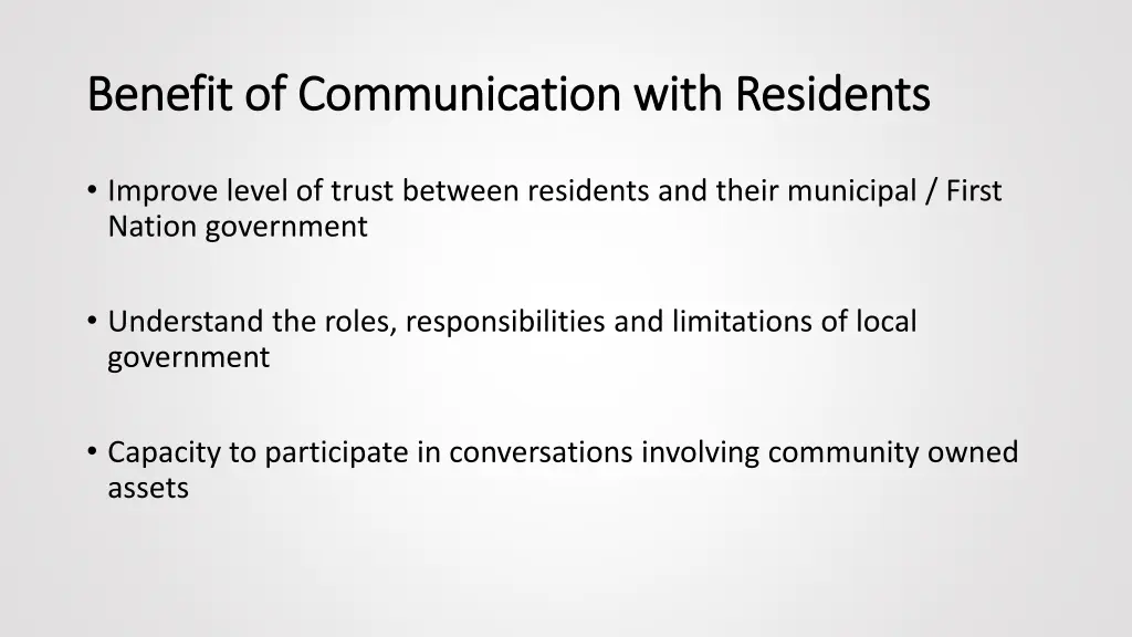 benefit of communication with residents benefit