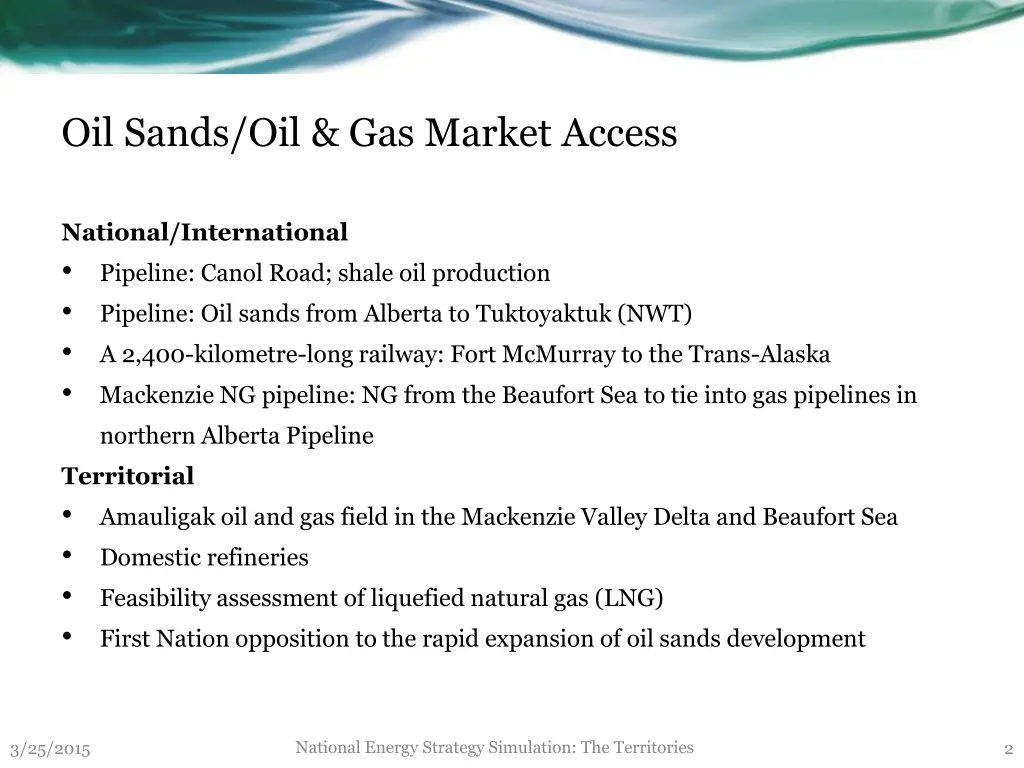 oil sands oil gas market access