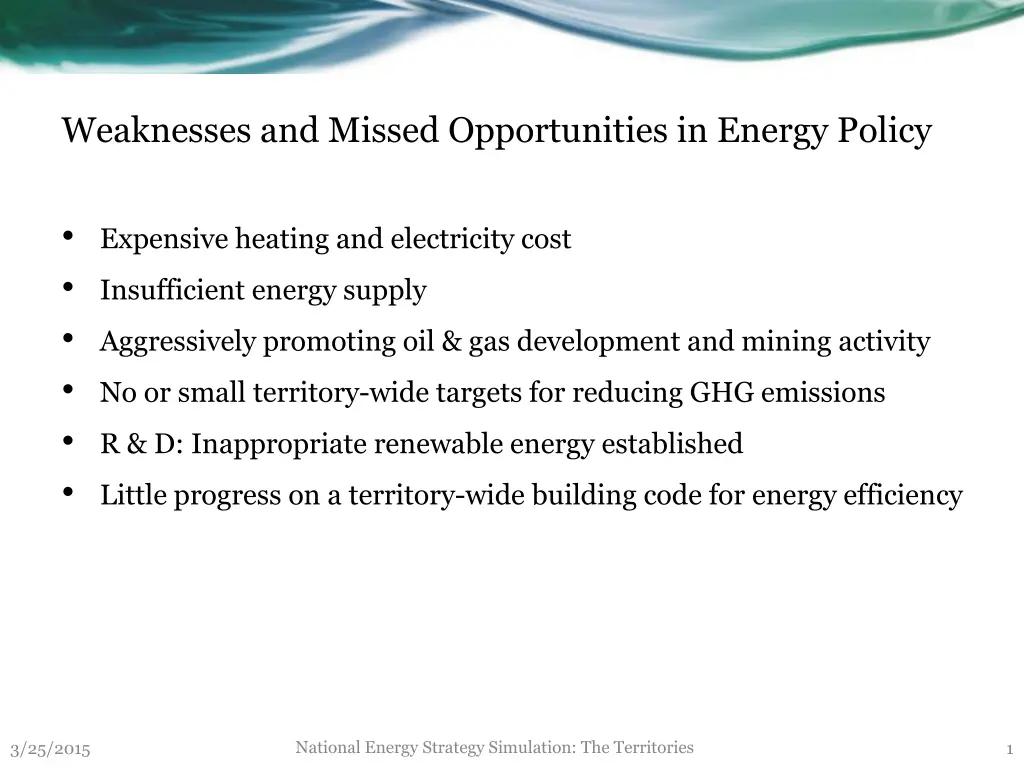 weaknesses and missed opportunities in energy