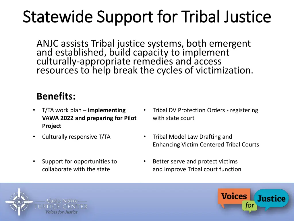 statewide support for tribal justice statewide