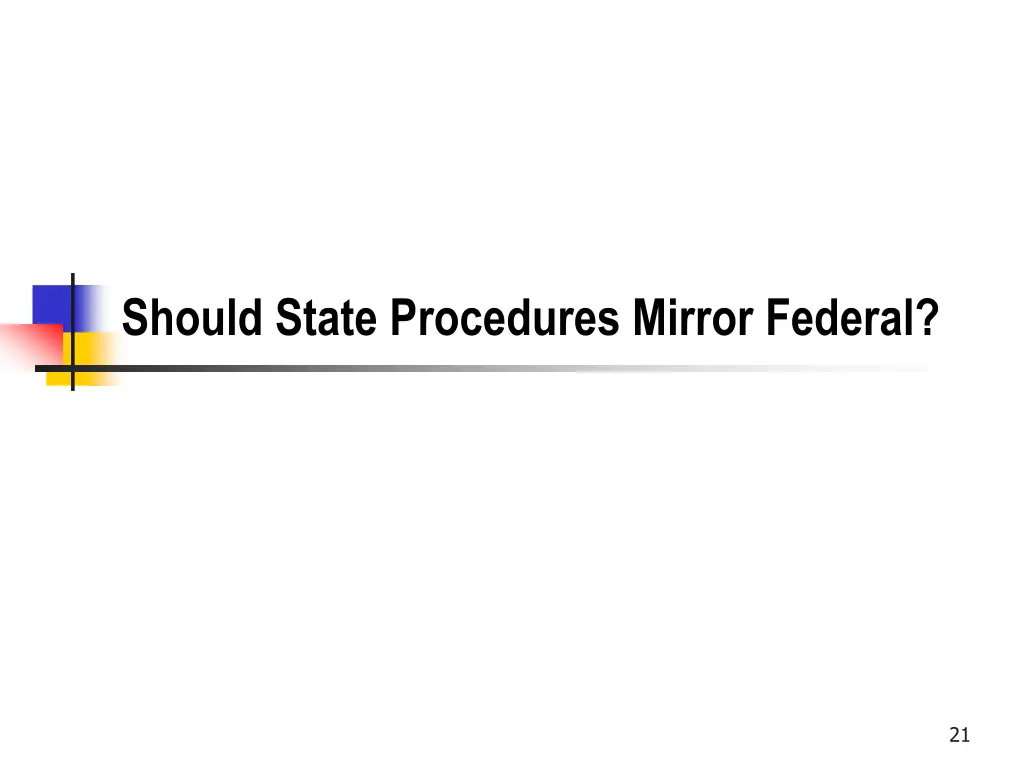 should state procedures mirror federal