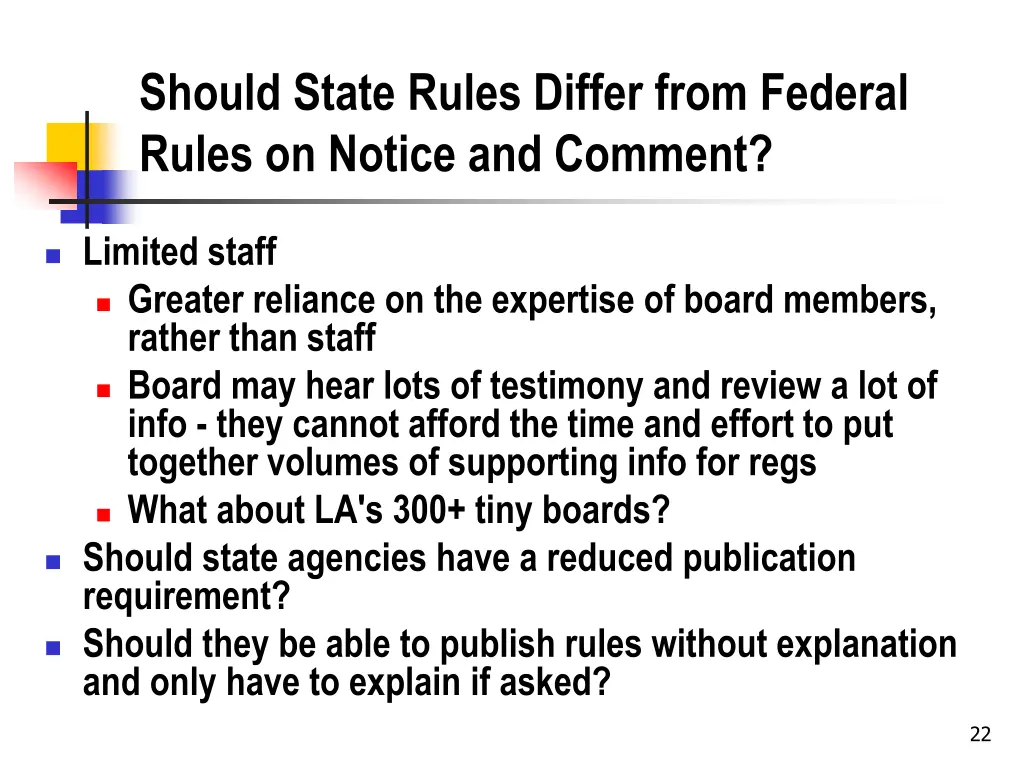 should state rules differ from federal rules