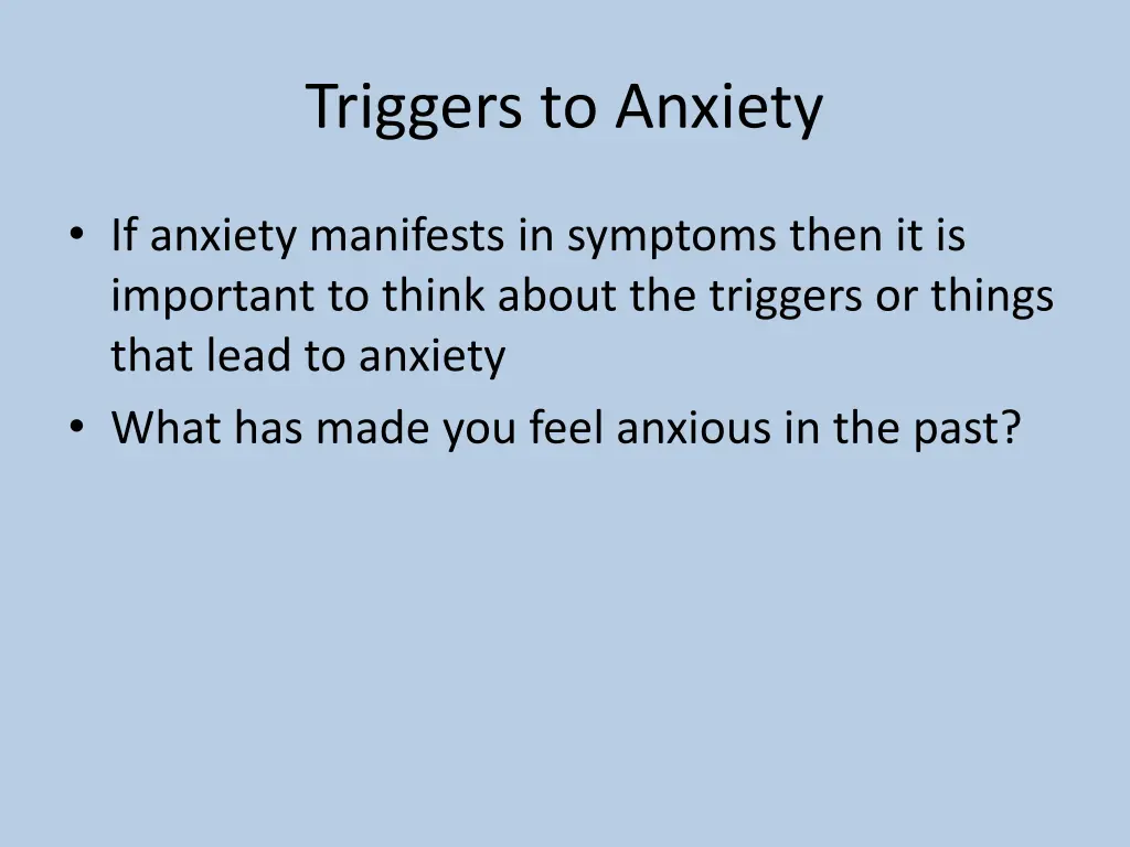 triggers to anxiety