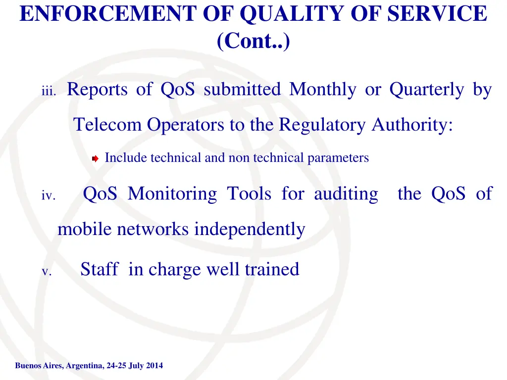 enforcement of quality of service cont