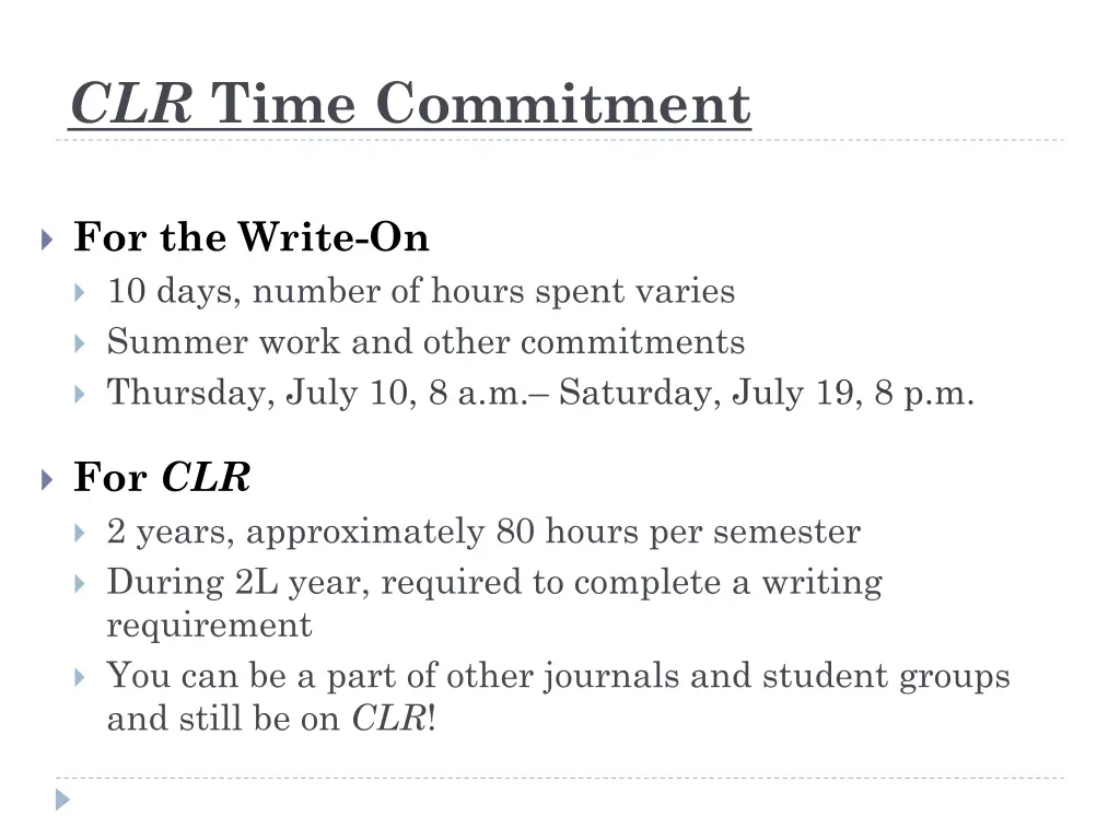 clr time commitment