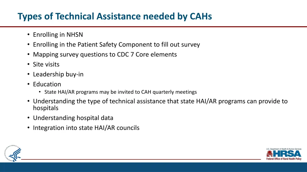 types of technical assistance needed by cahs