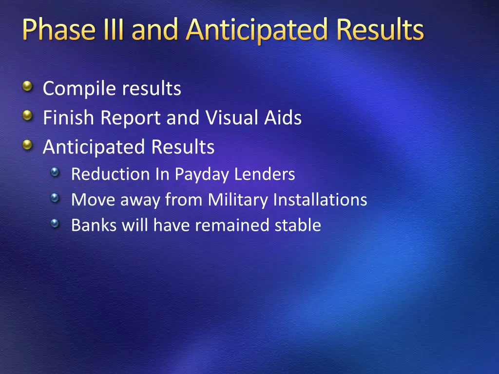 phase iii and anticipated results