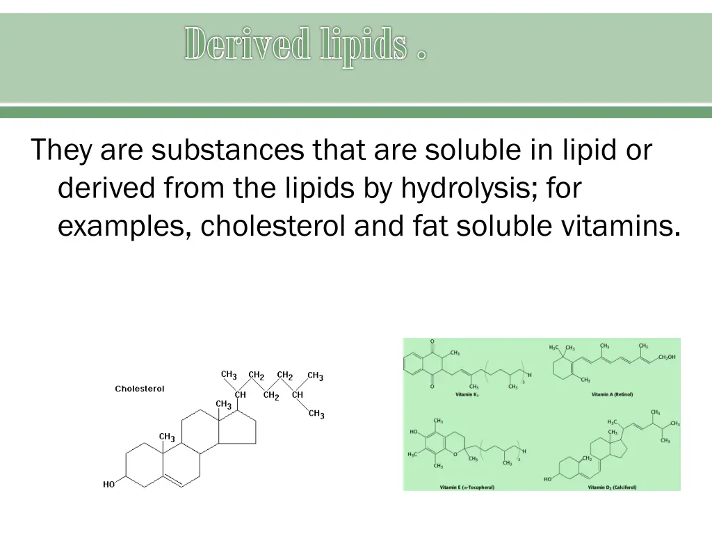 derived lipids