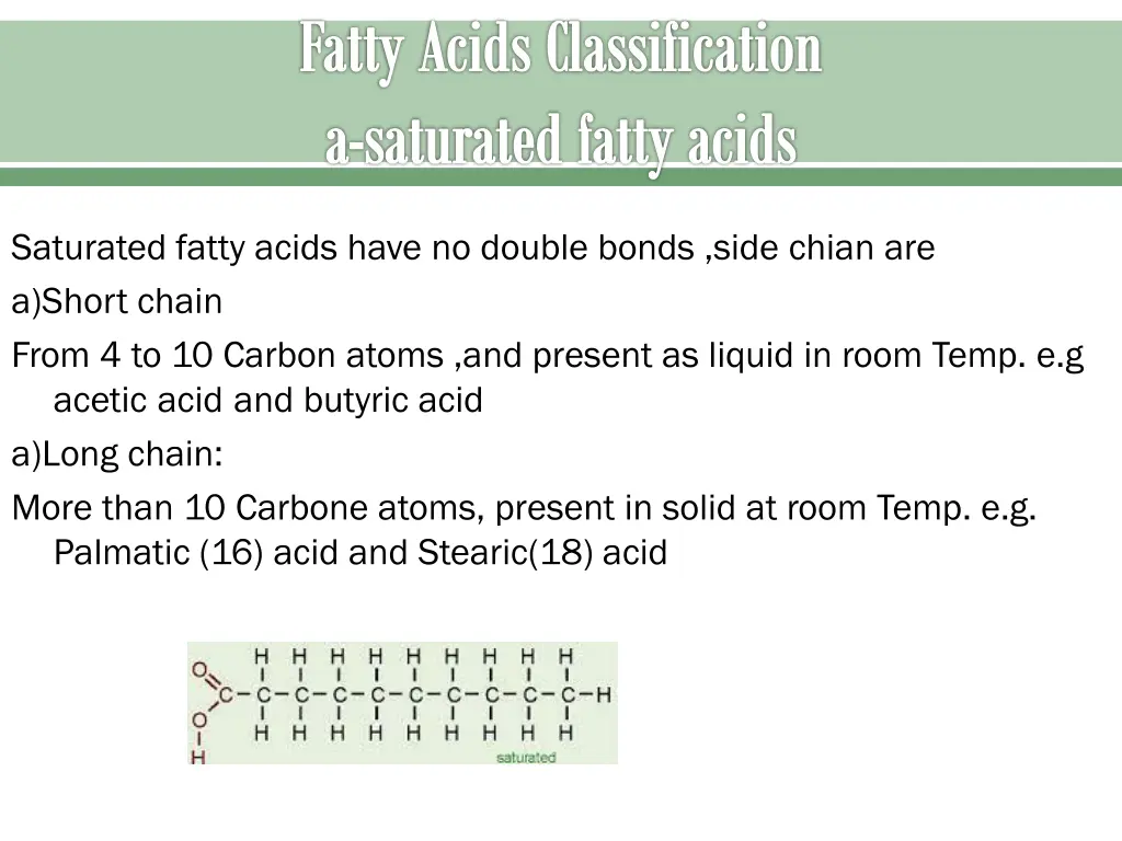 fatty acids classification a saturated fatty acids