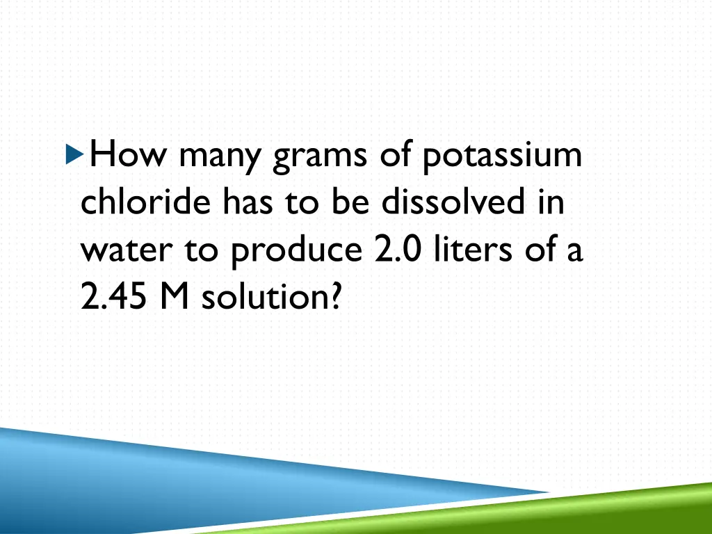 how many grams of potassium chloride