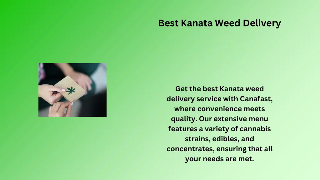 best kanata weed delivery