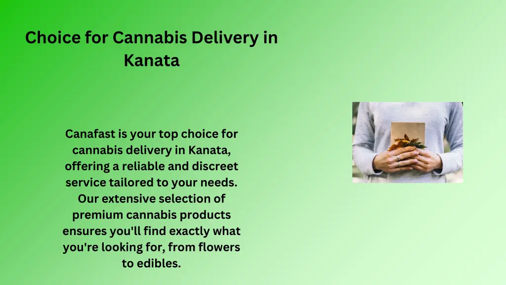 choice for cannabis delivery in kanata