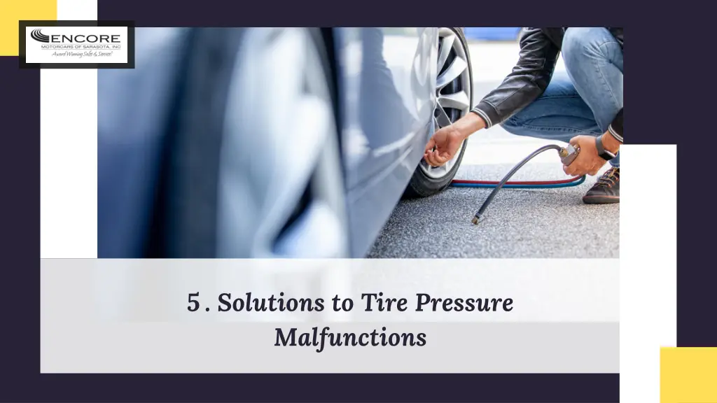 5 solutions to tire pressure malfunctions