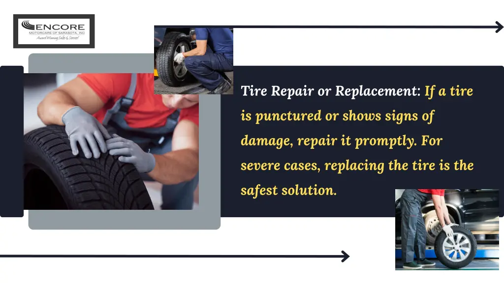 tire repair or replacement if a tire is punctured