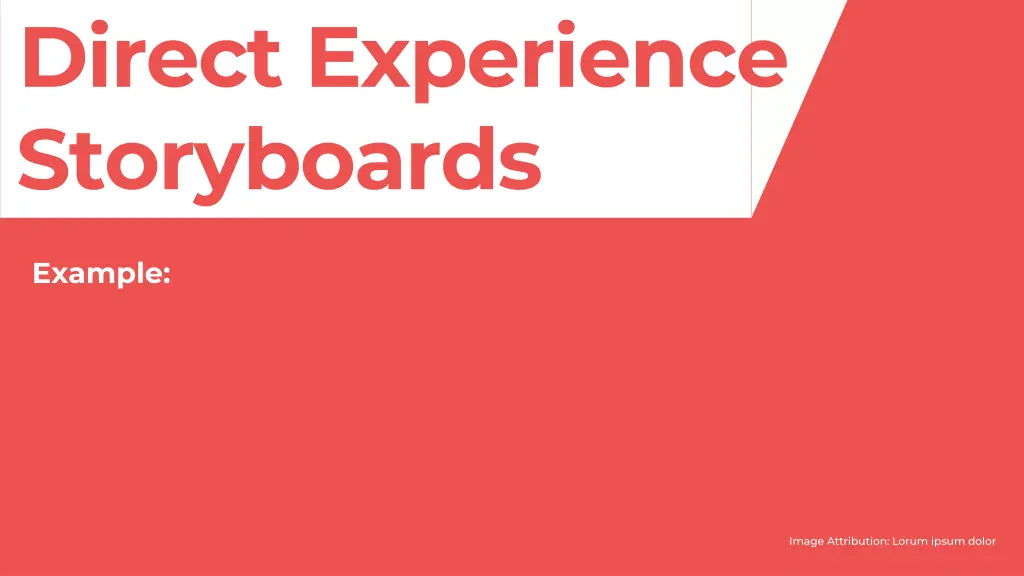 direct experience storyboards 1