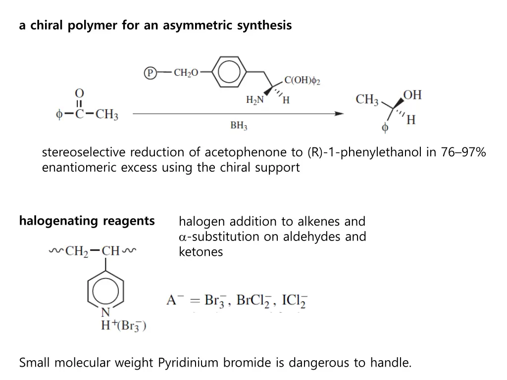 a chiral polymer for an asymmetric synthesis