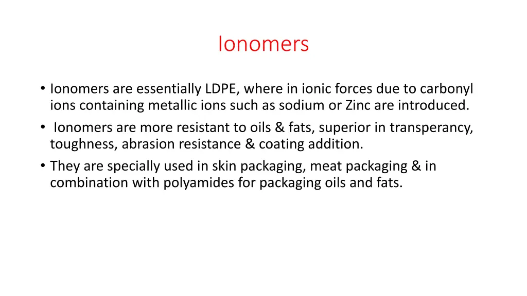 ionomers