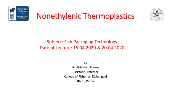 nonethylenic nonethylenic thermoplastics