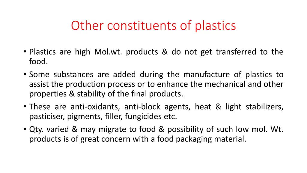 other constituents of plastics