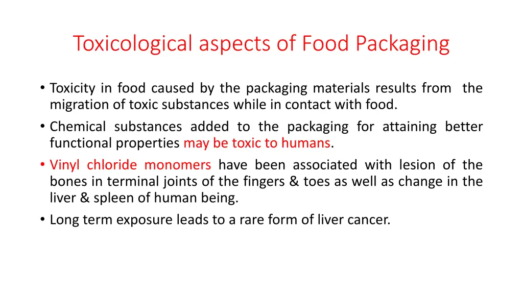 toxicological aspects of food packaging