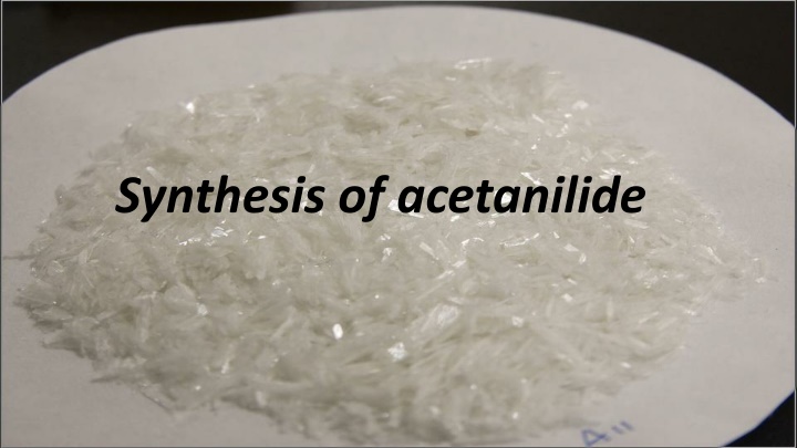 synthesis of acetanilide