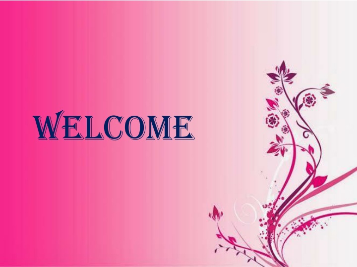 welcome