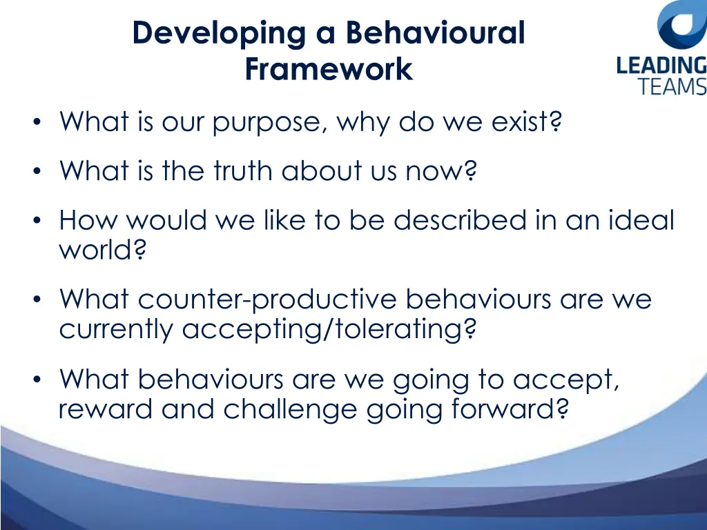 developing a behavioural framework