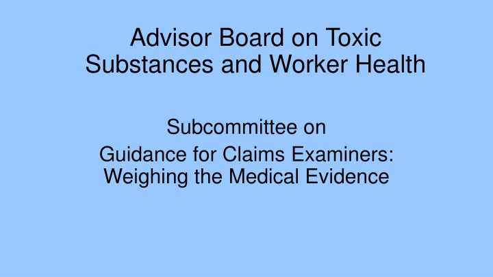 advisor board on toxic substances and worker