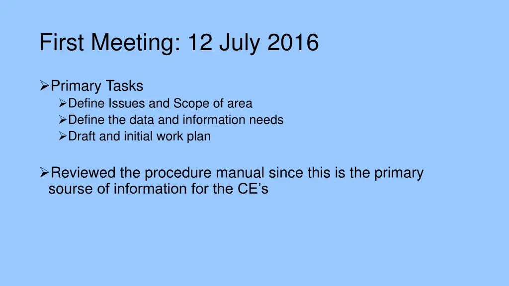 first meeting 12 july 2016