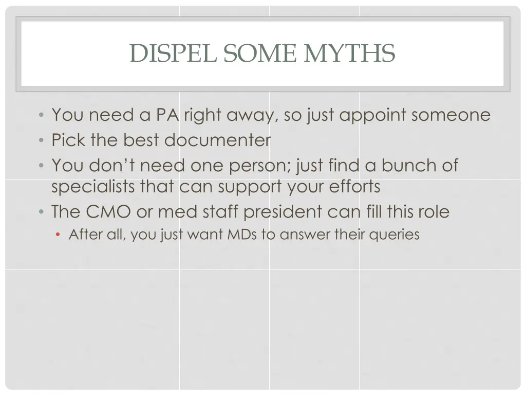 dispel some myths