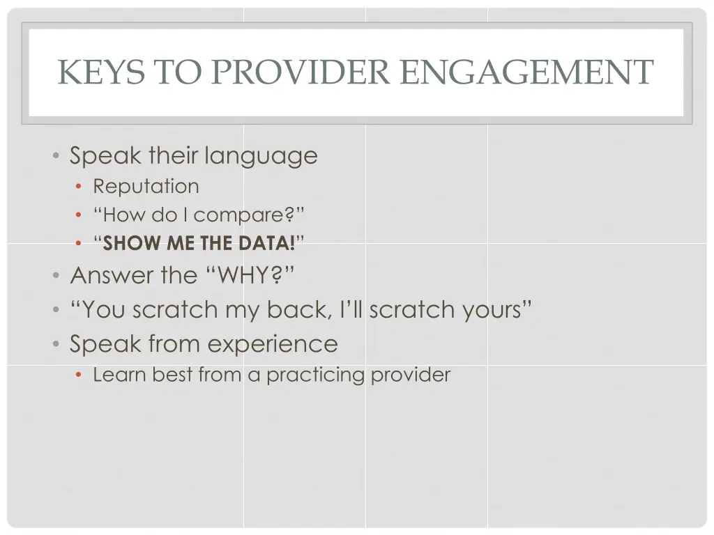 keys to provider engagement