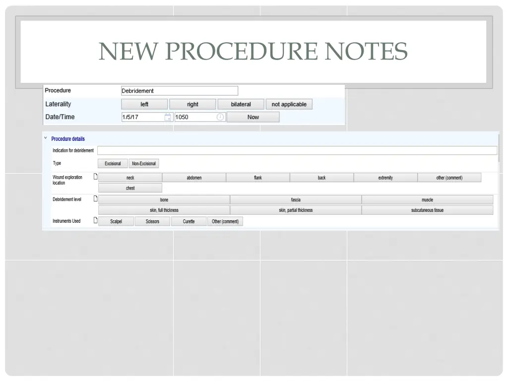 new procedure notes