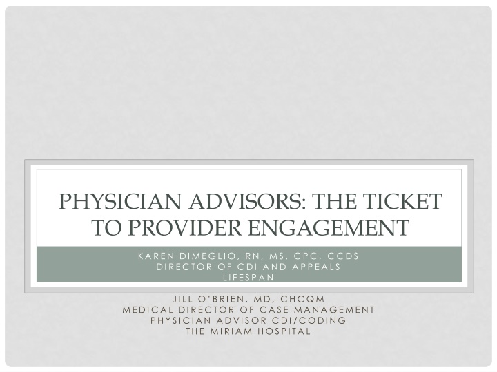 physician advisors the ticket to provider