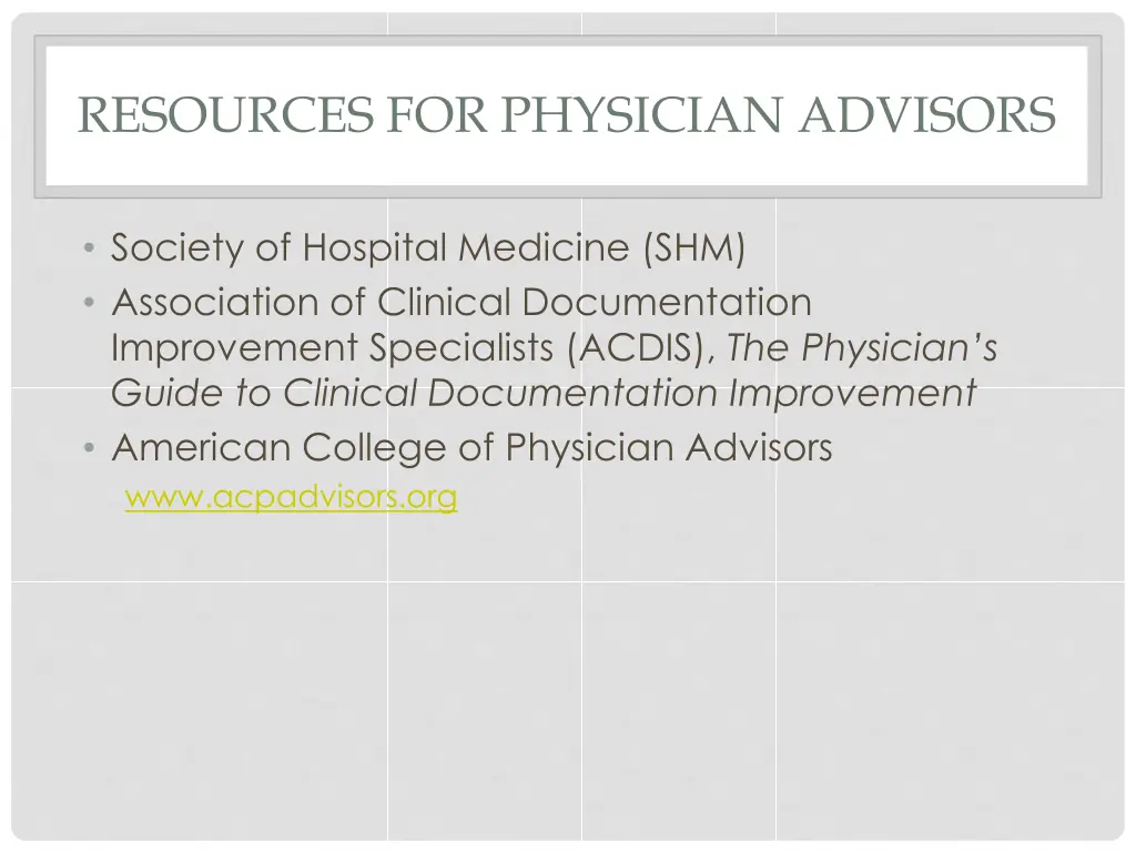 resources for physician advisors