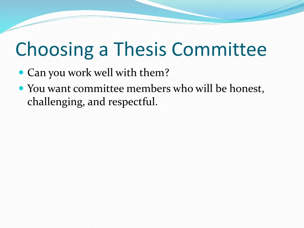 choosing a thesis committee 1