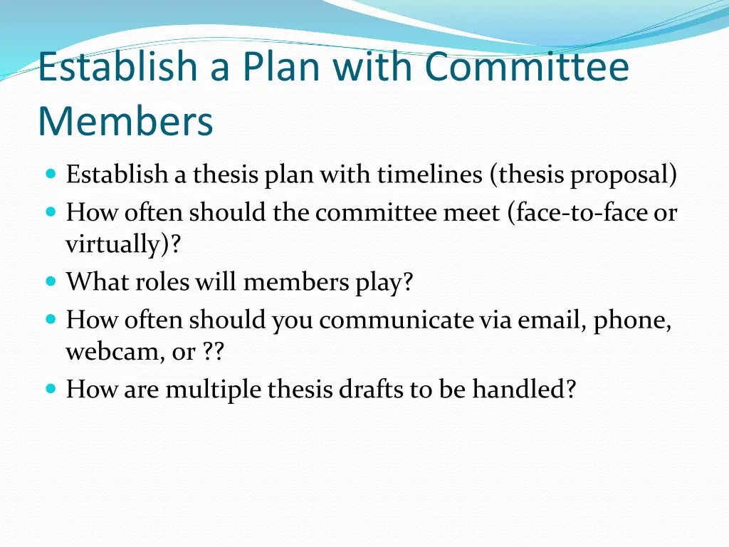 establish a plan with committee members